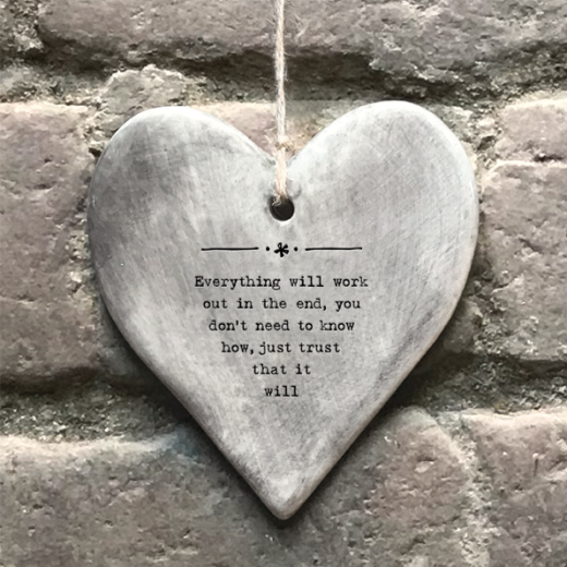 Rustic Hanging Heart - Everything Will Work Out