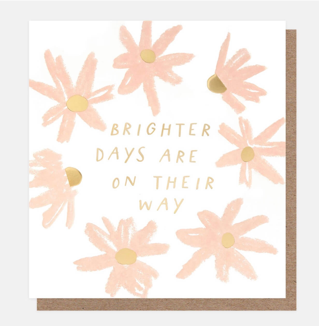 Brighter Days Are On Their Way