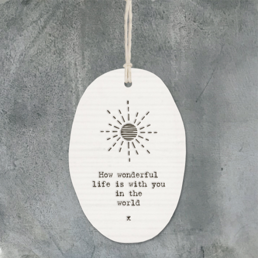 Porcelain Hanger - Wonderful Life