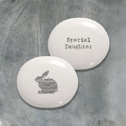 Porcelain Pebble - Special Daughter