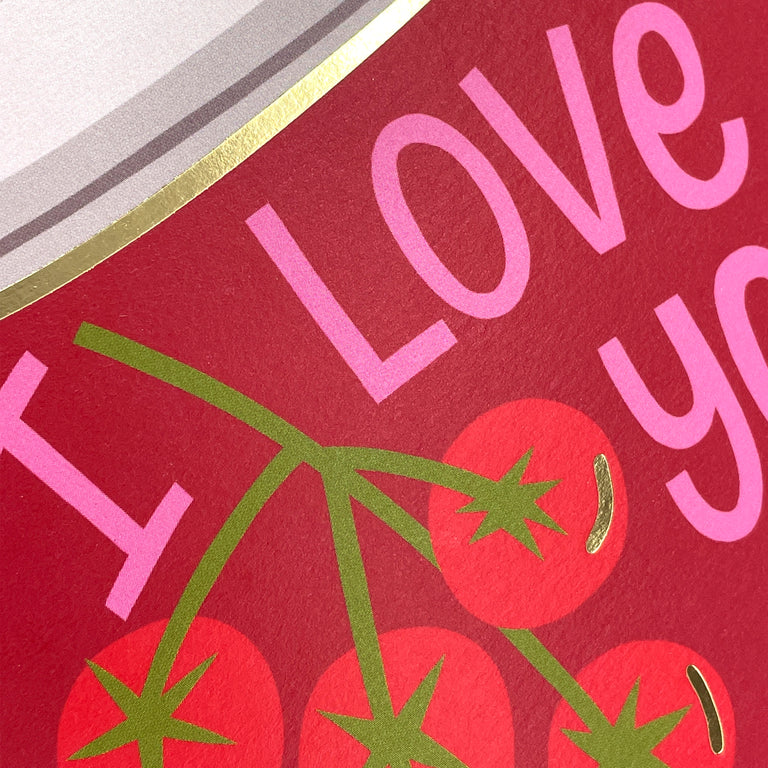 I Love You To-ma-toes