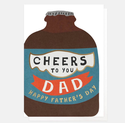 Cheers To You Dad