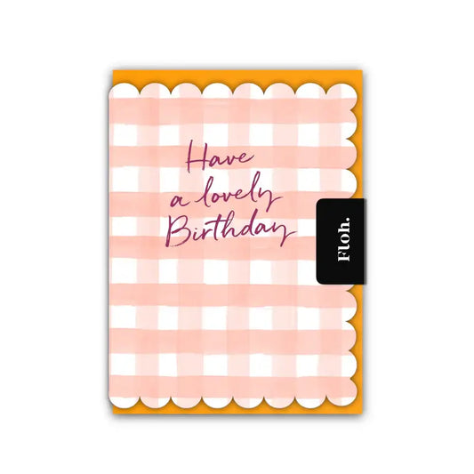 Have A Lovely Birthday Peach Gingham