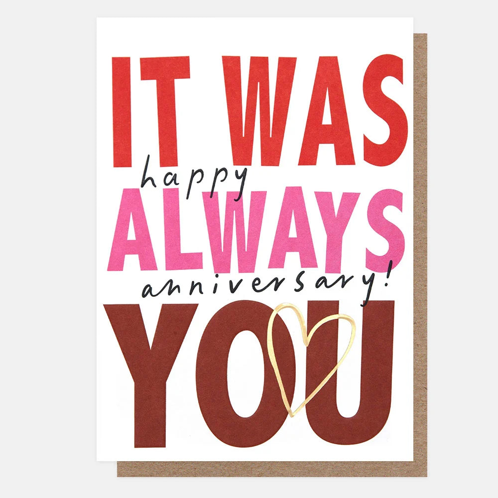 Always You Anniversary Card