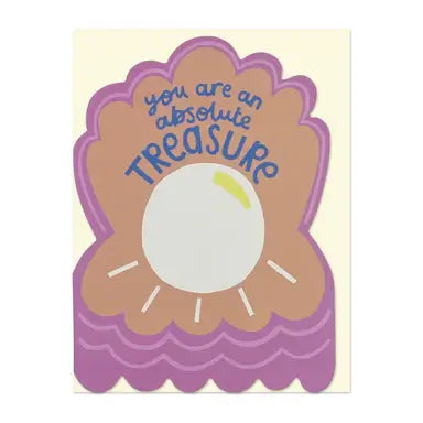 You Are An Absolute Treasure